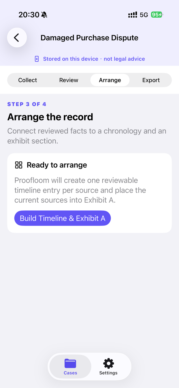 Proofloom Arrange screen connecting chronology entries to supporting exhibits